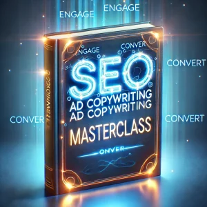 SEO Ad Copywriting Masterclass (eBook)